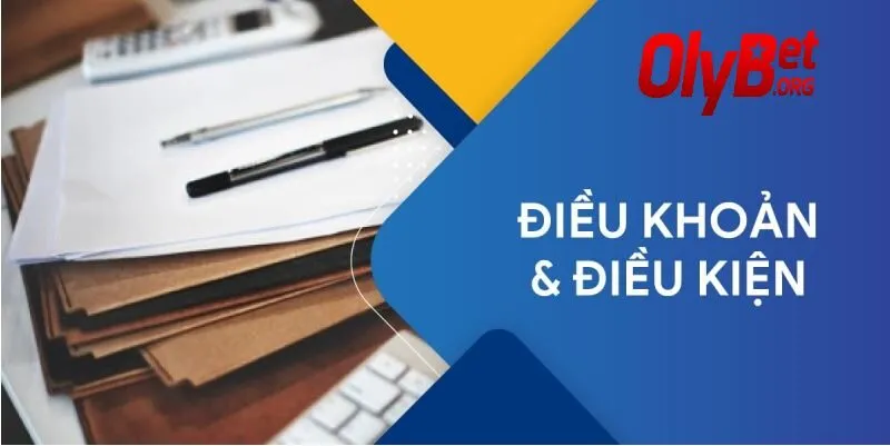 Điều Khoản Và Điều Kiện Olybet 2 {3}